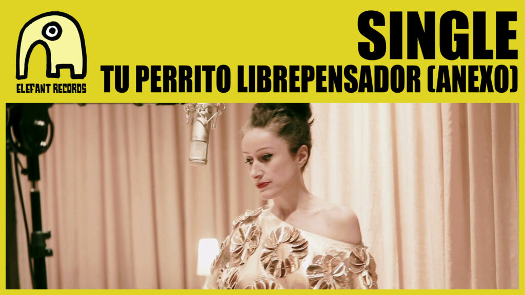 Imagen destacada de video: Tu Perrito Librepensador [Anexo] [Video-Clip]